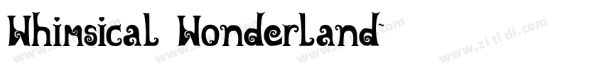 Whimsical Wonderland字体转换
